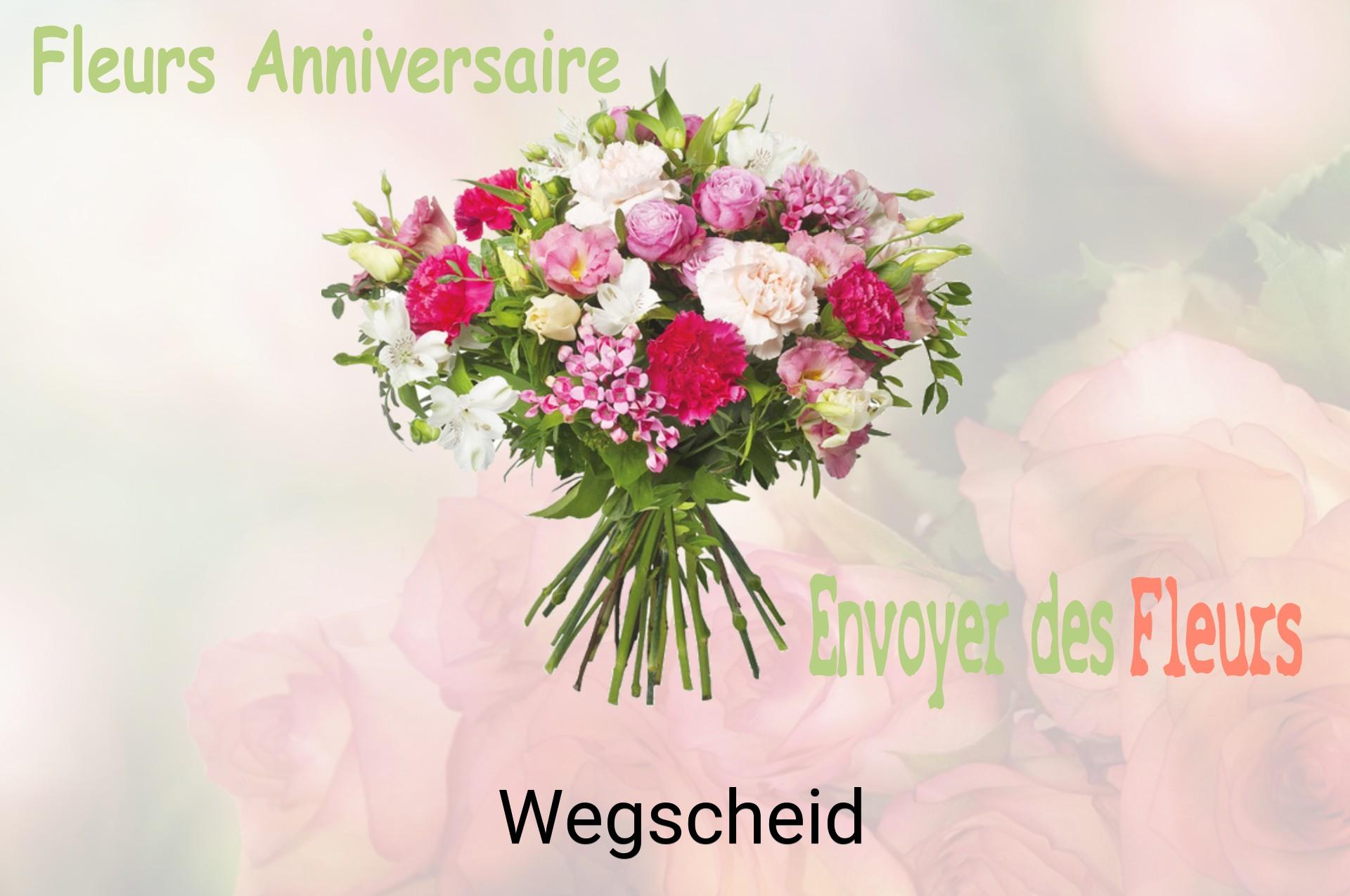 Bouquet de fleurs d’anniversaire livré à Wegscheid